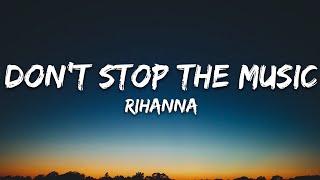 Rihanna - Dont Stop The Music Lyrics