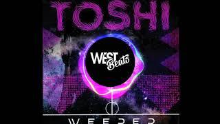 Toshi - Weeper FNX Omar Remix