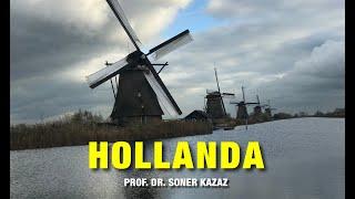 Hollanda Yel Değirmenleri Merak Edilenler Netherlands Nederland What Do You Wonder Windmills