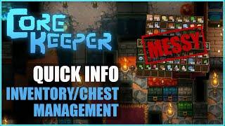 QUICK INFO InventoryChest Management  Core Keeper