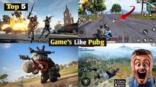 Top 5 Games Like Pubg  Top 5 Bgmi Games  Pubg Games  Android Games