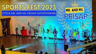 Little Mr. and Ms. PRISAP 2023 - Sportswear   PRISAP  Sports Fest 2023