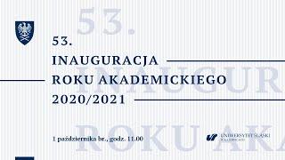 53. inauguracja roku akademickiego Uniwersytetu Śląskiego w Katowicach