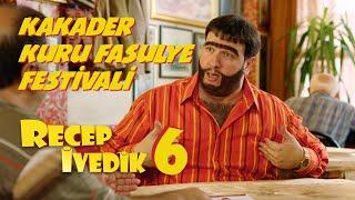 Kakader Kuru Fasulye Festivali  Recep İvedik 6