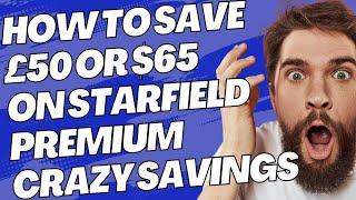 Starfield 2023 Premium Edition Is A Ripoff Save Over £50 With This Starfield Deals Trick