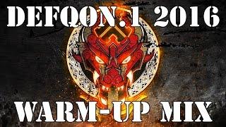 Defqon.1 2016 Warm-Up Mix