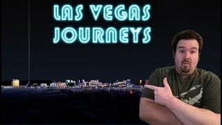 Las Vegas Journeys - Episode 60 Up and Down the Las Vegas Strip