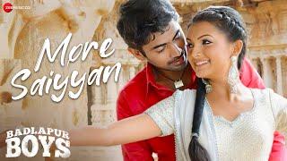 More Saiyyan - Shreya Ghoshal & Javed Ali  Badlapur Boys  Saranya Mohan & Nishan