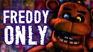 FNAF ULTIMATE CUSTOM NIGHT FREDDY ONLY