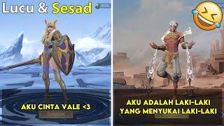 Percakapan Hero Sesad mobile legend bahasa Indonesia  Dialog Hero Sesad