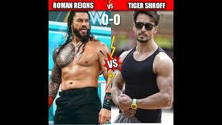 Roman reigns Vs Tiger Shroff Compersion  #shorts #wwe #romanreigns