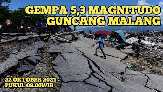 GEMPA MALANG HARI INI TERJADI PUKUL 09.00WIB 22 OKTOBER 2021.