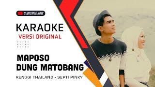 Karaoke Maposo Dung Matobang - Renggi Thailand Feat Septi Pinky - Lagu Tapsel