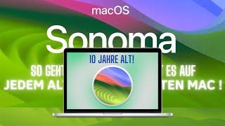 ￼10 Jahre alter Mac mit neuester macOS-Version Sonoma Funktioniert garantiert