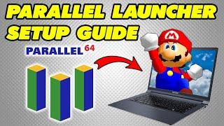 EASY Parallel Launcher Setup Guide 2024 Nintendo 64 Emulator for PC N64