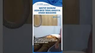 Sosok Oknum ASN BKD Aniaya Lima Anak Magang Alumni IPDN Ternyata Kabid BKD Lampung