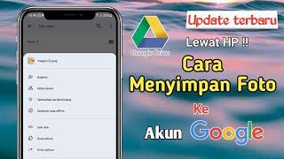 Cara Menyimpan Foto Di Akun Google  google drive