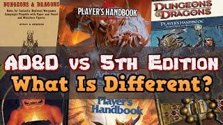 AD&D Versus 5th Edition - What Are The Differences?