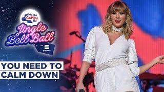 Taylor Swift - You Need to Calm Down Live at Capitals Jingle Bell Ball 2019  Capital