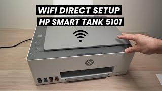 How to Setup WIFI Direct on HP Smart Tank 5101 Printer