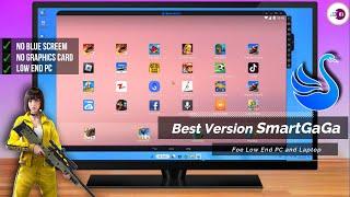 Which Smartgaga I Use in My 4gb RAM Low End PC  2024 Smartgaga Best Version For Free Fire