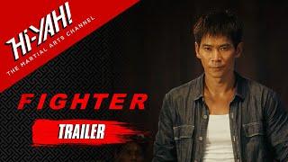 FIGHTER Official Trailer  Watch on Hi-YAH Now  Starring Yao Xingtong