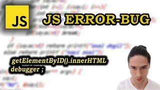 JS hata ayıklama yöntemi  Debugger ve inner.HTML yapıları