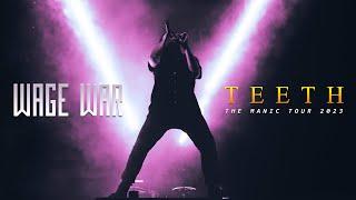 Wage War - Teeth LIVE The Manic Tour 2023