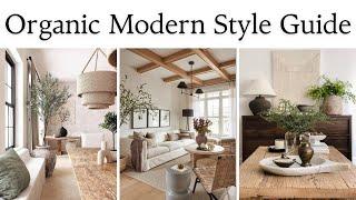 Organic Modern Interior Design Explained A Step-by-Step Guide