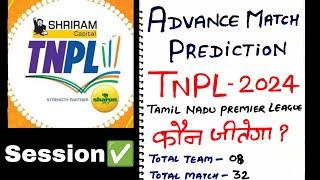 Tnpl 2024 prediction Tamil Nadu Premier League 2024 Winner Prediction
