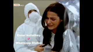 Ennai kollatheyCoronaTamil whatsapp status videoTamil love statusmusic video song