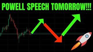  POWELL SPEECH TOMORROW TSLA SPY NVDA AAPL QQQ COIN META AMZN MSFT & GOOG PREDICTIONS 