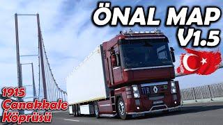 YENİ TÜRKİYE HARİTASI  1915 ÇANAKKALE KÖPRÜSÜ  RENAULT MAGNUM  ETS2 1.47 