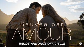 SAUVÉE PAR AMOUR – Bande-annonce officielle – Disponible en VOD & DVD