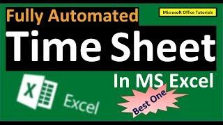 MS Excel - How to prepare Timesheet in Excel Full Tutorial - Fully automated and Easy to Manage