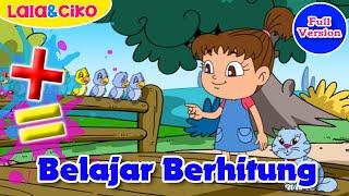 Belajar Berhitung Full Version  Lala dan Ciko  Kartun Anak Channel