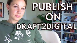 How to Upload Your Book to DRAFT2DIGITAL  Self Publishing Tutorial