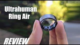 REVIEW Ultrahuman Ring AIR Smart Ring - 247 Activity Tracker - Better than Samsung Galaxy Ring?