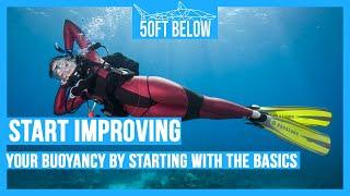 The Basics of Controlling Your Buoyancy Ep. 1  Improve your Buoyancy  Scuba Advice