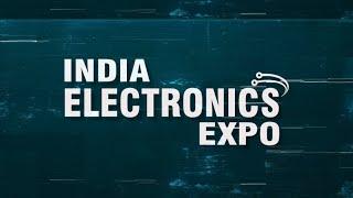 Glimpses of India Electronics Expo  Exploring the Future of Electronics at the Expo