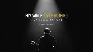 Foy Vance - Aberfeldy With The Ulster Orchestra - Live