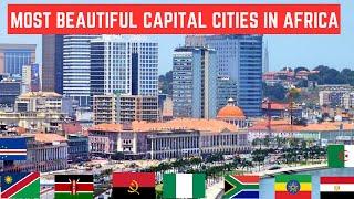 Top 10 Most Beautiful Capital Cities in Africa 2024