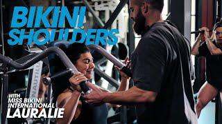 How to get perfect bikini shoulders and delts with Lauralie and Hypertrophy Coach Joe Bennett