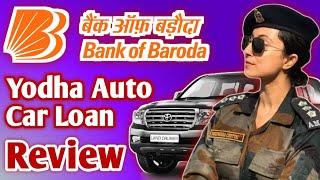 Bank of Baroda Yodha Auto Loan Review  Bank of Baroda Yodha Car Loan Apply Kaise Karen Full Process
