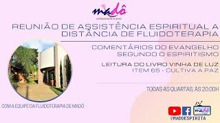 Assistência espiritual a distância de fluidoterapia. Comentários do Evangelho Segundo o Espiritismo