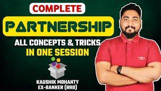 Partnership Tricks & Shortcuts  Partnership Complete Chapter  Career Definer  Kaushik Mohanty