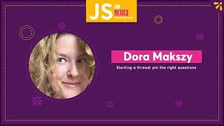 Starting a thread pin the right questions - Dora Makszy