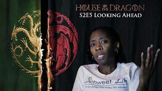 House of the Dragon Predictions S2E5 & Beyond  Schweet Life Reviews