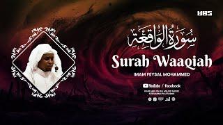 Soothing Recitation of Surah Waaqiah سورة الواقعة for Anxiety & Stress Relief