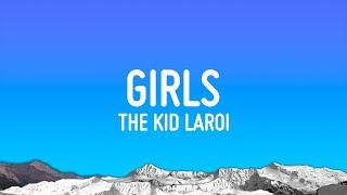 The Kid LAROI - GIRLS Lyrics